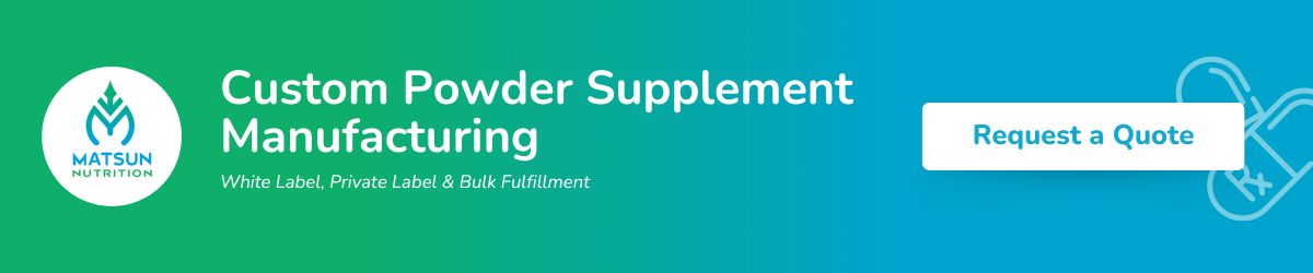 Premium Powder Supplement Manufacturer in the USA for Your Brand